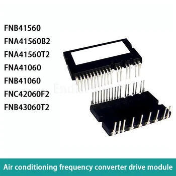 FNB41560 FNA41560B2 FNA41560T2 FNA41060 FNB41060 FNC42060F2 FNB43060T2 Ar condicionado conversor de frequência IGBT módulo de alimentação